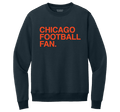 CHICAGO FOOTBALL FAN. (CREW SWEATSHIRT) - OBVIOUS SHIRTS