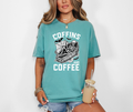 Coffins & Coffee- Comfort Colors Tee