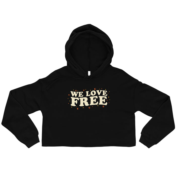 Fandango Women's Crop Hoodie Whimsical We Love Free front view
