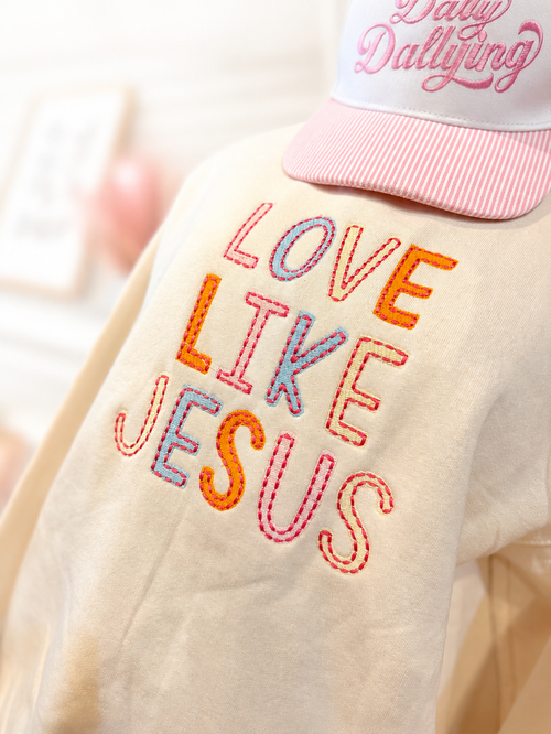 "Love Like Jesus" Sweatshirt