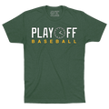 PLAYOFF BASEBALL - OBVIOUS SHIRTS