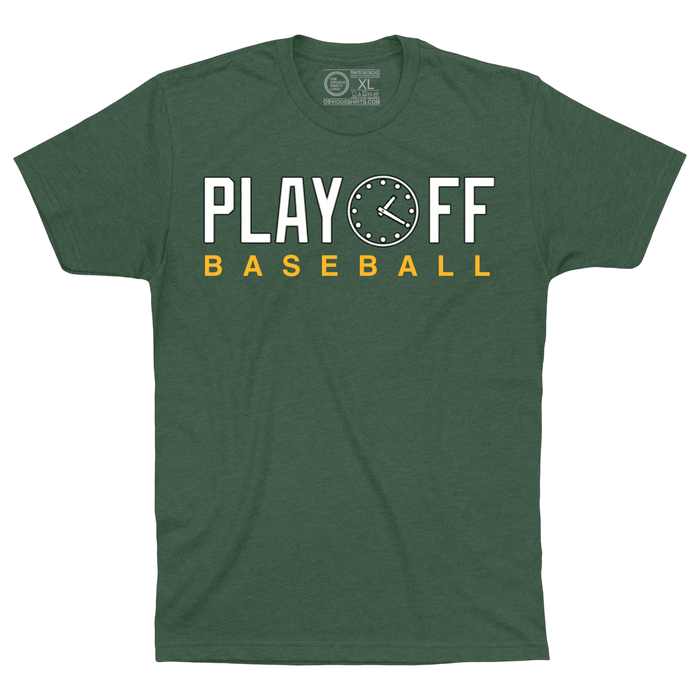 PLAYOFF BASEBALL - OBVIOUS SHIRTS