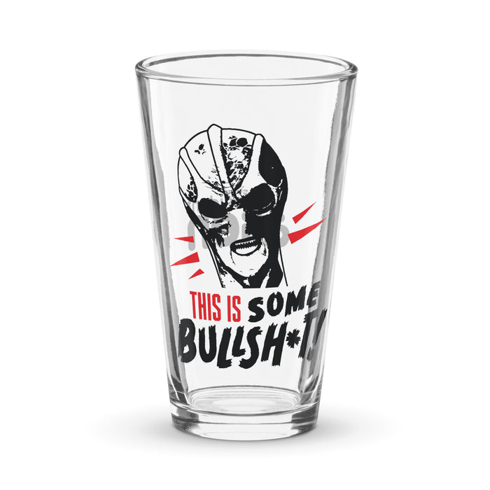Resident Alien This Is Some Bullshit Pint Glass front view
