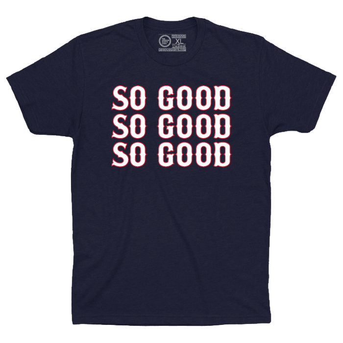 SO GOOD. - OBVIOUS SHIRTS
