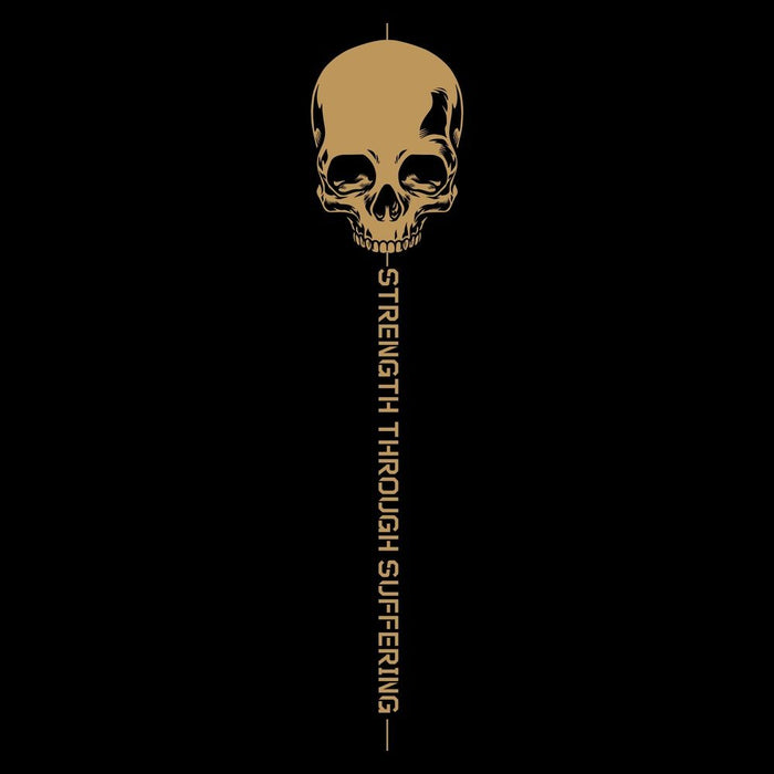Skull design with 'Strength Through Suffering' text on a black background